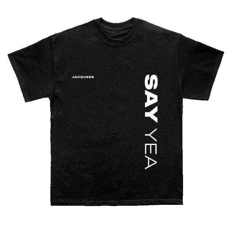 “Say Yea” T-Shirt No.2